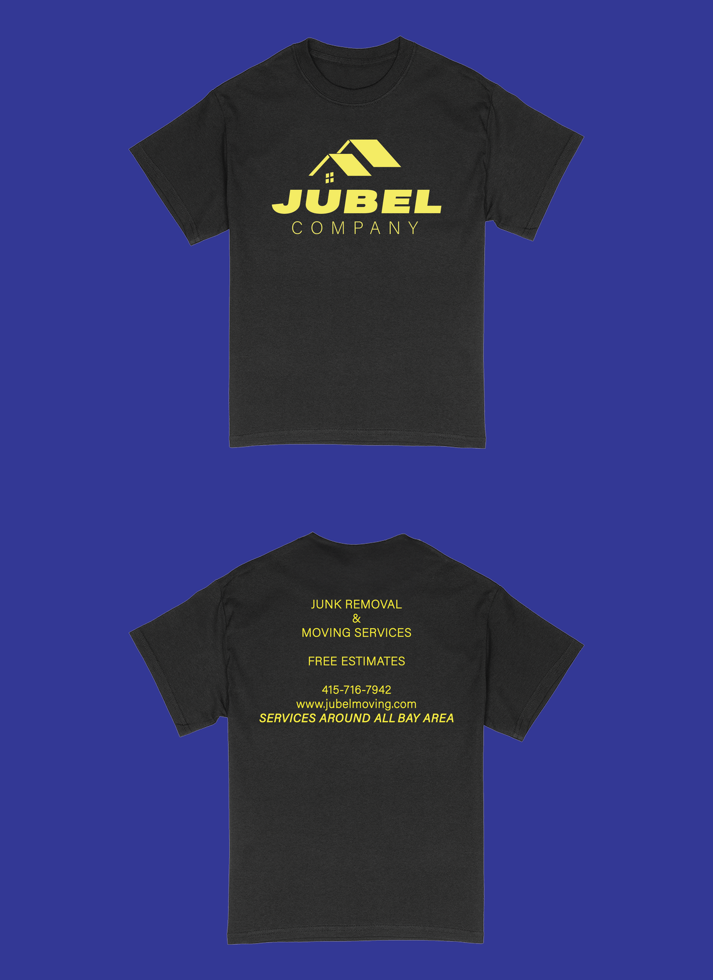 Eight Custom T-Shirts: Jubel Company (Partial Payment) Part II