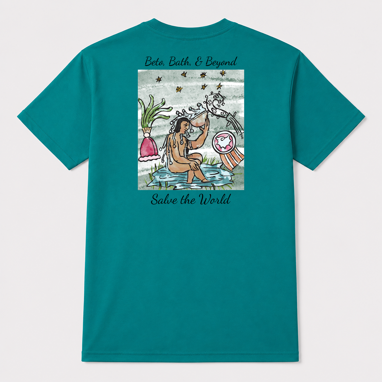 Beto, Bath, & Beyond -- Teal Shirts